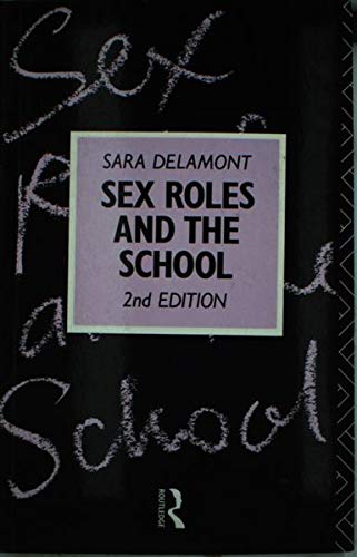 Beispielbild fr Sex Roles and the School (Education in Society) zum Verkauf von Anybook.com