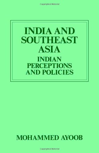 Beispielbild fr India and Southeast Asia: Indian Perceptions and Policies (Routledge Revivals) zum Verkauf von Phatpocket Limited