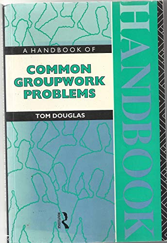 Stock image for A Handbook of Common Group Work Problems for sale by WorldofBooks