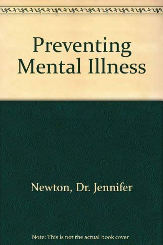 Stock image for Preventing Mental Illness for sale by Reuseabook