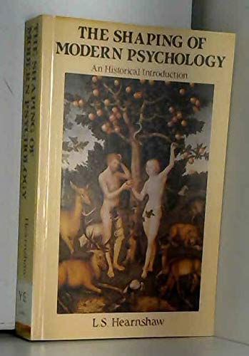 Stock image for The Shaping of Modern Psychology for sale by POQUETTE'S BOOKS