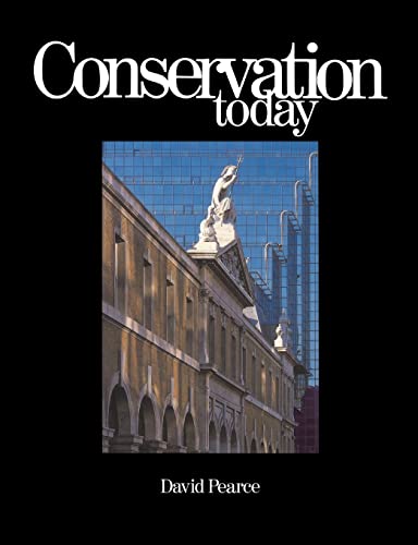 Imagen de archivo de Conservation Today: Conservation in Britain since 1975 a la venta por WorldofBooks