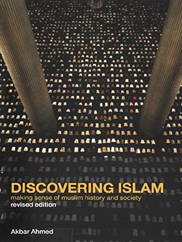 Stock image for Discovering Islam : Making Sense of Muslim History for sale by Better World Books