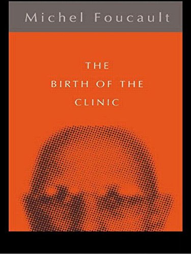 9780415039574: The Birth of the Clinic (Routledge Classics)