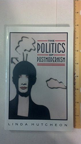 Imagen de archivo de The Politics of Postmodernism (New Accents) a la venta por Bookmans