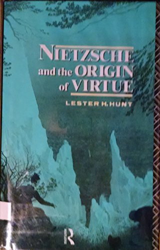 9780415040532: Nietzsche and the origin of virtue (Routledge Nietzsche studies)