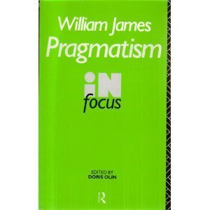 Stock image for William James On Pragmatism (Routledge Philosophers in Focus Series) for sale by Open Books West Loop