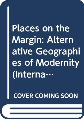 PLACES ON MARGIN: ALTERNATIVE CL (9780415040914) by Shields