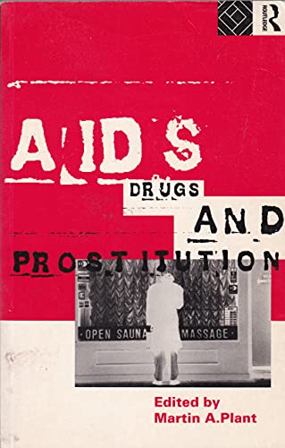Stock image for AIDS, Drugs, and Prostitution for sale by Zubal-Books, Since 1961