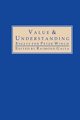 Imagen de archivo de Value and Understanding: Essays for Peter Winch a la venta por PsychoBabel & Skoob Books