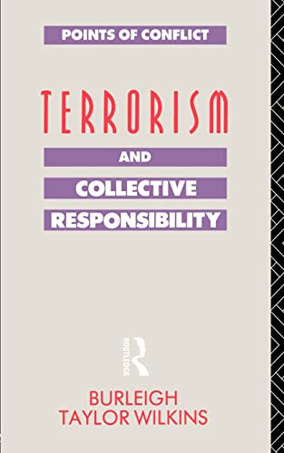 Imagen de archivo de Terrorism and Collective Responsibility (Points of Conflict) a la venta por Wonder Book