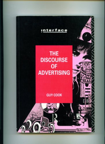 Stock image for The Discourse of Advertising (Interface) for sale by AwesomeBooks