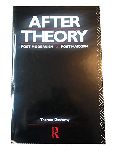 Beispielbild fr After Theory : Postmodernism - Postmarxism zum Verkauf von Better World Books