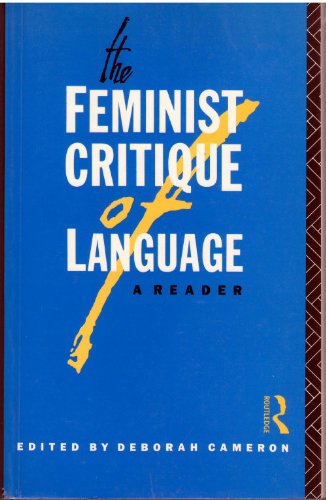 Beispielbild fr The Feminist Critique of Language: A Reader (World and Word) zum Verkauf von WorldofBooks