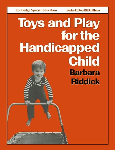 Beispielbild fr Toys and Play for the Handicapped Child (Special Education S) zum Verkauf von WorldofBooks