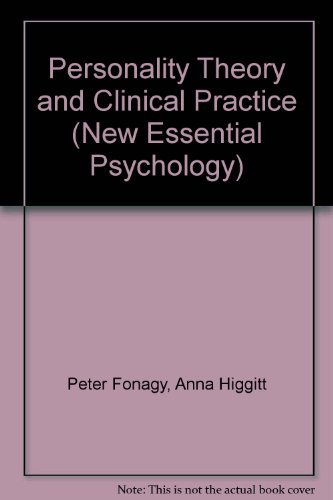 Imagen de archivo de Personality Theory and Clinical Practice (New Essential Psychology) a la venta por AwesomeBooks