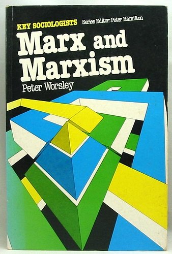 Imagen de archivo de Marx and Marxism (Key Sociologists) a la venta por WorldofBooks
