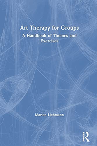9780415043274: Art Therapy for Groups: A Handbook of Themes and Exercises