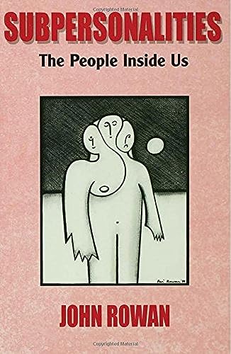 9780415043298: Subpersonalities: The People Inside Us