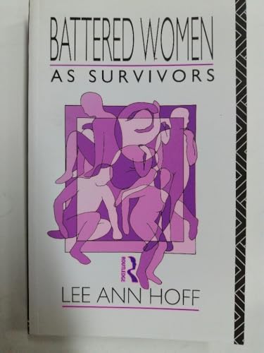 Imagen de archivo de Battered Women as Survivors a la venta por Book Dispensary