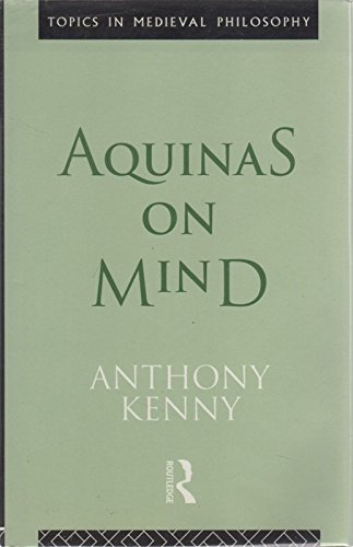9780415044158: Aquinas on Mind (Topics in Medieval Philosophy)