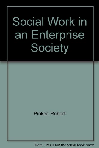 Social Work in an Enterprise Society