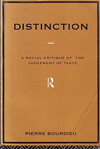 9780415045469: Distinction: A Social Critique of the Judgement of Taste