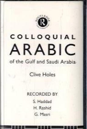 Imagen de archivo de Colloquial Arabic of the Gulf and Saudi Arabia, Cassette: A Complete Language Course (Colloquial Series) a la venta por medimops