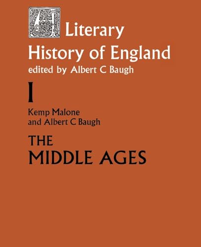 Stock image for The Literary History of England: Vol 1: The Middle Ages (to 1500): The Middle Ages, to 1500 Vol 1 (Volume 1: The Middle Ages (to 1500)) for sale by Chiron Media