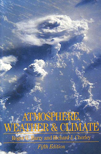 Beispielbild fr Atmosphere, Weather and Climate zum Verkauf von WorldofBooks