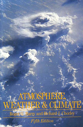 Stock image for Atmosphere, Weather and Climate for sale by WorldofBooks