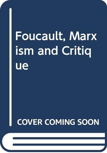Imagen de archivo de Foucault, Marxism and Critique a la venta por Anybook.com