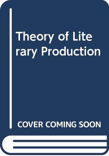 Beispielbild fr A Theory of Literary Production zum Verkauf von Reuseabook