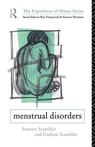 Stock image for Menstrual Disorders (Experience of Illness) for sale by Chiron Media