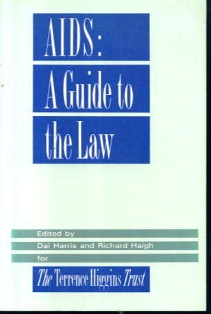 9780415046688: AIDS: A Guide to the Law
