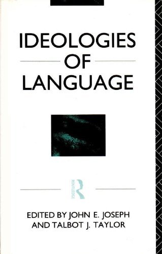 Beispielbild fr Ideologies of Language (The Politics of Language) zum Verkauf von WorldofBooks