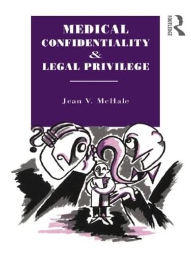 Beispielbild fr Medical Confidentiality and Legal Privilege zum Verkauf von Ammareal
