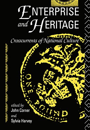 Stock image for Enterprise and Heritage: Crosscurrents of National Culture for sale by Phatpocket Limited