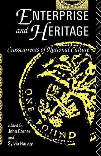 Imagen de archivo de Enterprise and Heritage: Crosscurrents of National Culture a la venta por AwesomeBooks