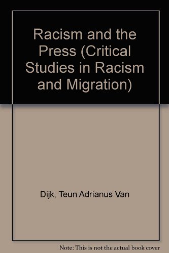 Beispielbild fr Racism and the Press (Critical Studies in Racism and Migration) zum Verkauf von WorldofBooks