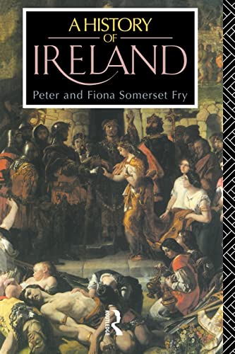 Stock image for A History of Ireland: From the Earliest Times to 1922 for sale by Books From California