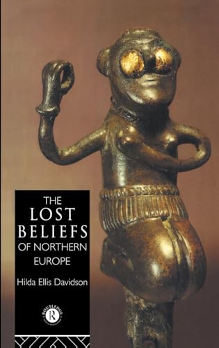 9780415049368: The Lost Beliefs of Northern Europe