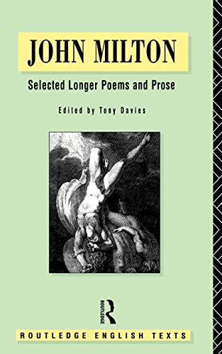 Beispielbild fr John Milton: Selected Longer Poems and Prose (Routledge English Texts) zum Verkauf von WorldofBooks