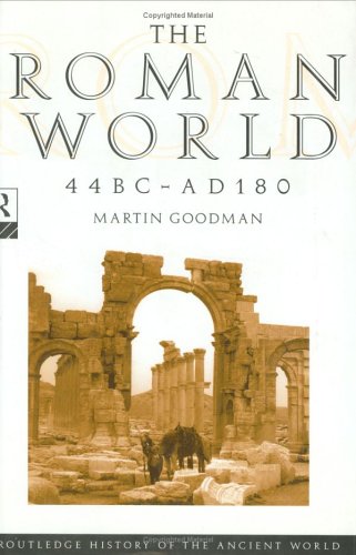 9780415049696: The Roman World 44 BC–AD 180 (The Routledge History of the Ancient World)