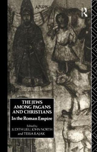 Imagen de archivo de The Jews Among Pagans and Christians in the Roman Empire a la venta por Henry Stachyra, Bookseller