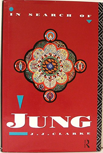 In Search of Jung: Historical and Philosophical Enquiries
