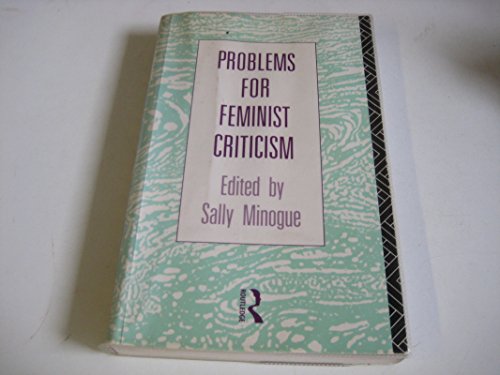 Stock image for Problems For Feminist Criticism for sale by Midtown Scholar Bookstore