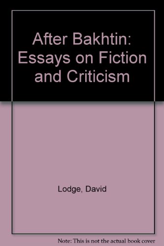 9780415050371: After Bakhtin: Essays on Fiction and Criticism