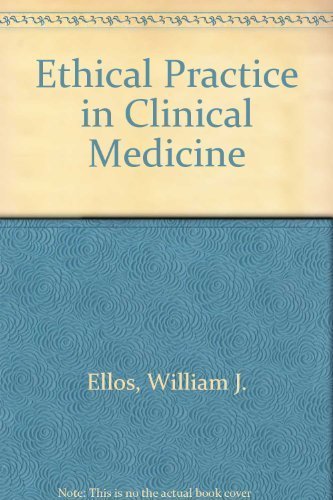 Beispielbild fr Ethical Practice in Clinical Medicine zum Verkauf von WorldofBooks