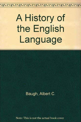 Imagen de archivo de A History of the English Language a la venta por Richard Booth's Bookshop